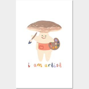 I Am An Artist! Portobello Mushroom Posters and Art